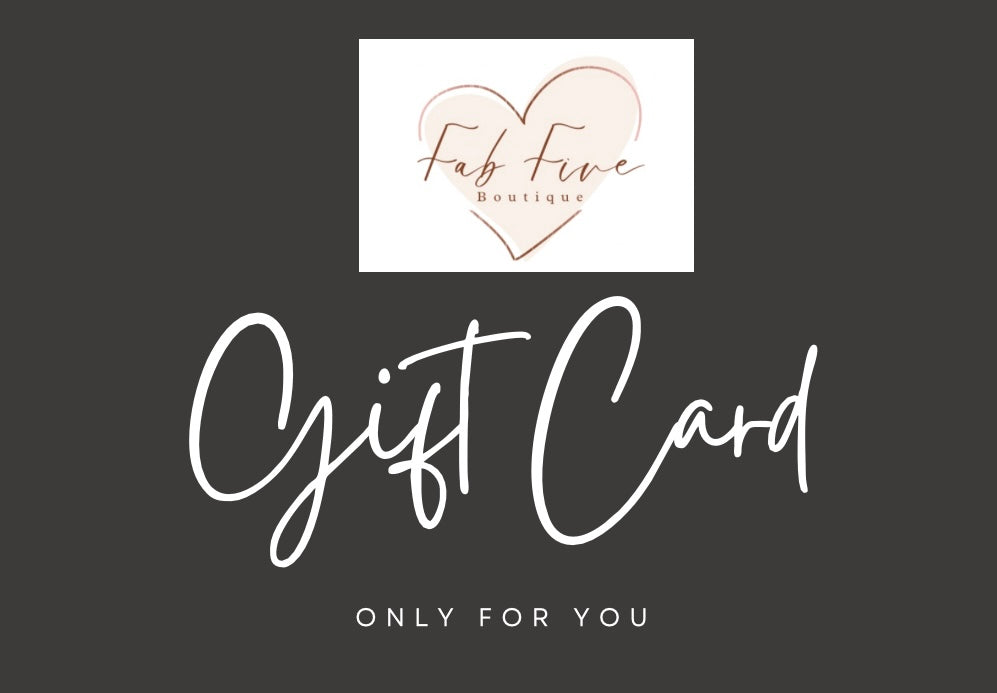 Fab Five Boutique Gift Card